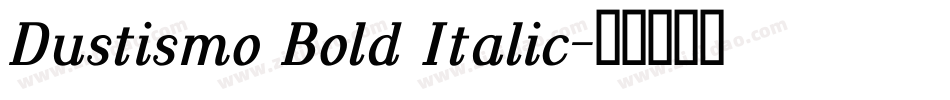 Dustismo Bold Italic字体转换 Dustismo Bold Italic字体转换